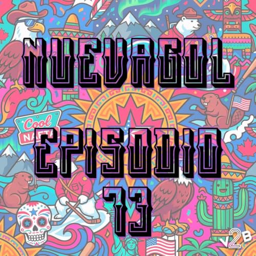 NUEVAGoL - Episodio 13