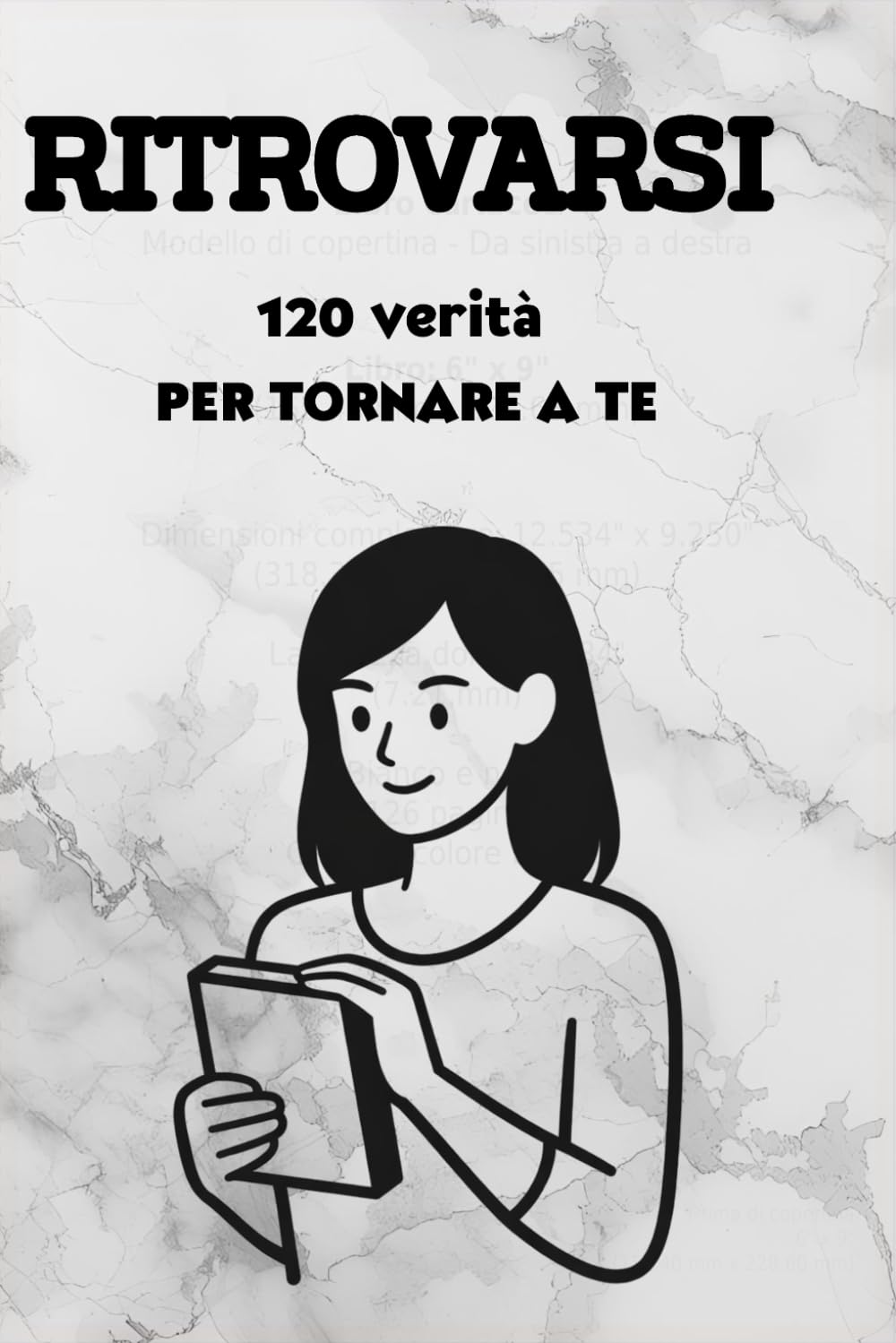 Ritrovarsi: 120 verità per tornare a te: Mini capitoli per calma, confini e chiarezza interiore