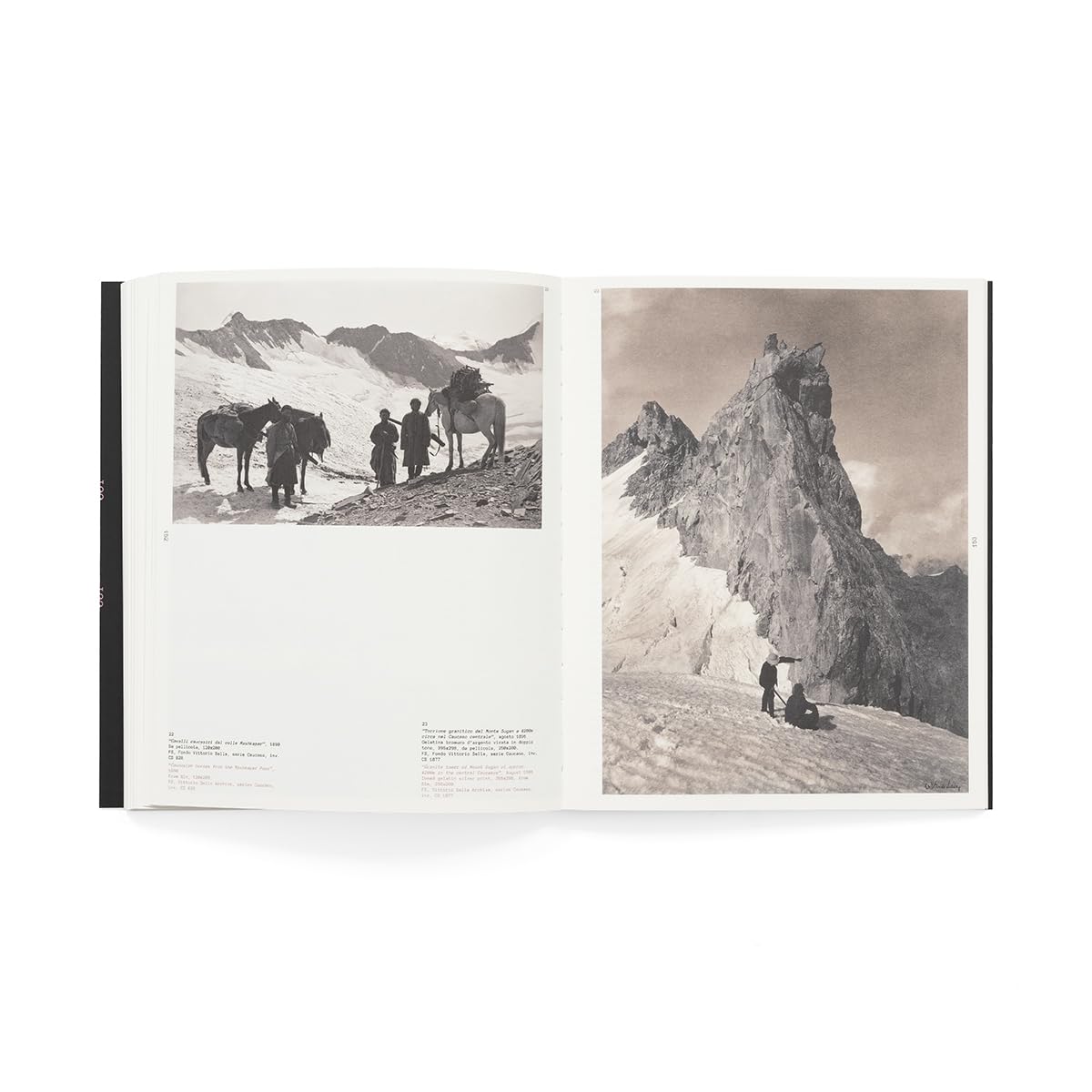Lo scatto del tempo. Vittorio Sella, il fotografo e il suo archivio-The shot of time. Vittorio Sella the photographer and his archive. Ediz. bilingue