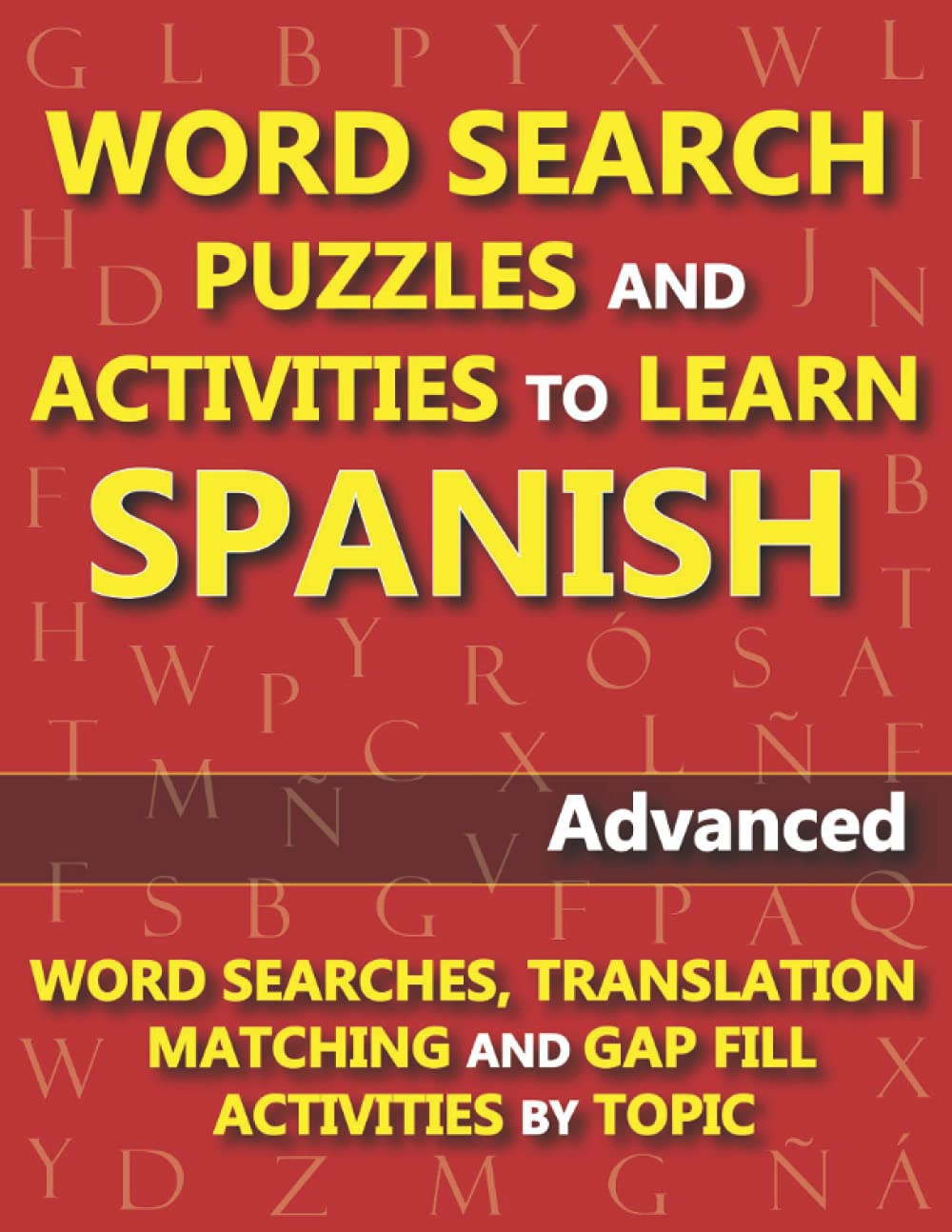 Buy WORD SEARCH PUZZLES AND ACTIVITIES TO LEARN SPANISH (ADVANCED