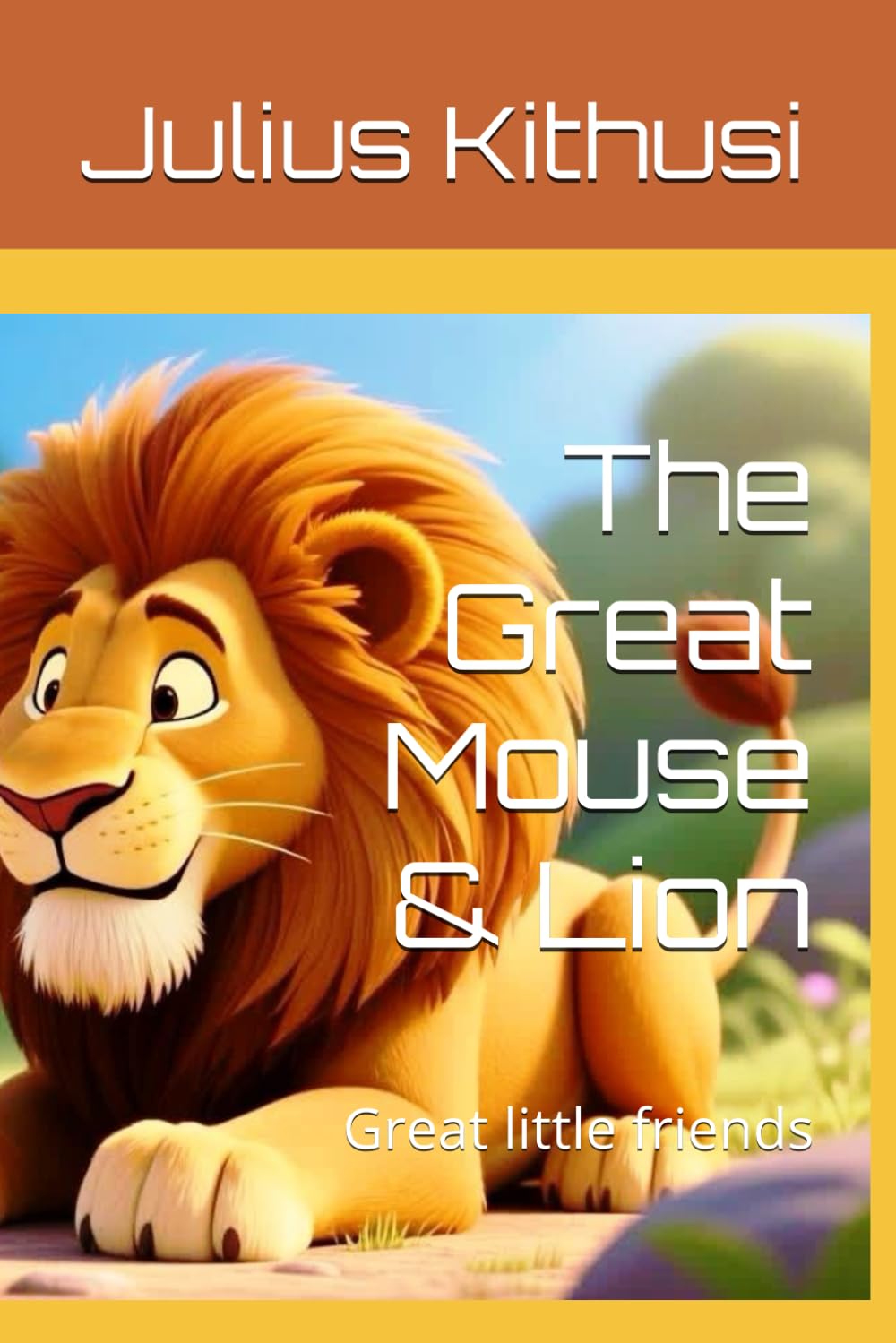 The Great Mouse & Lion: Great little friends
