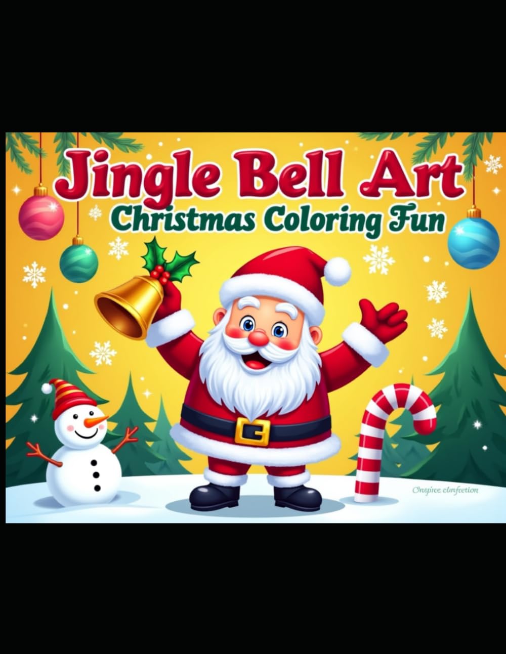 Jingle Bell Art: Christmas Coloring Fun: Unleash Holiday Joy with Every Color!