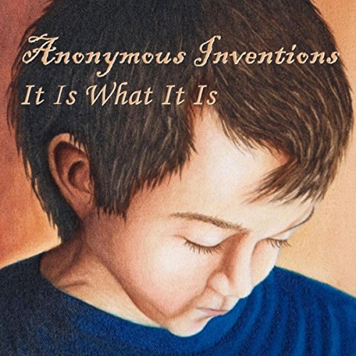 It Is What It Is von Anonymous Inventions auf Amazon Music Unlimited