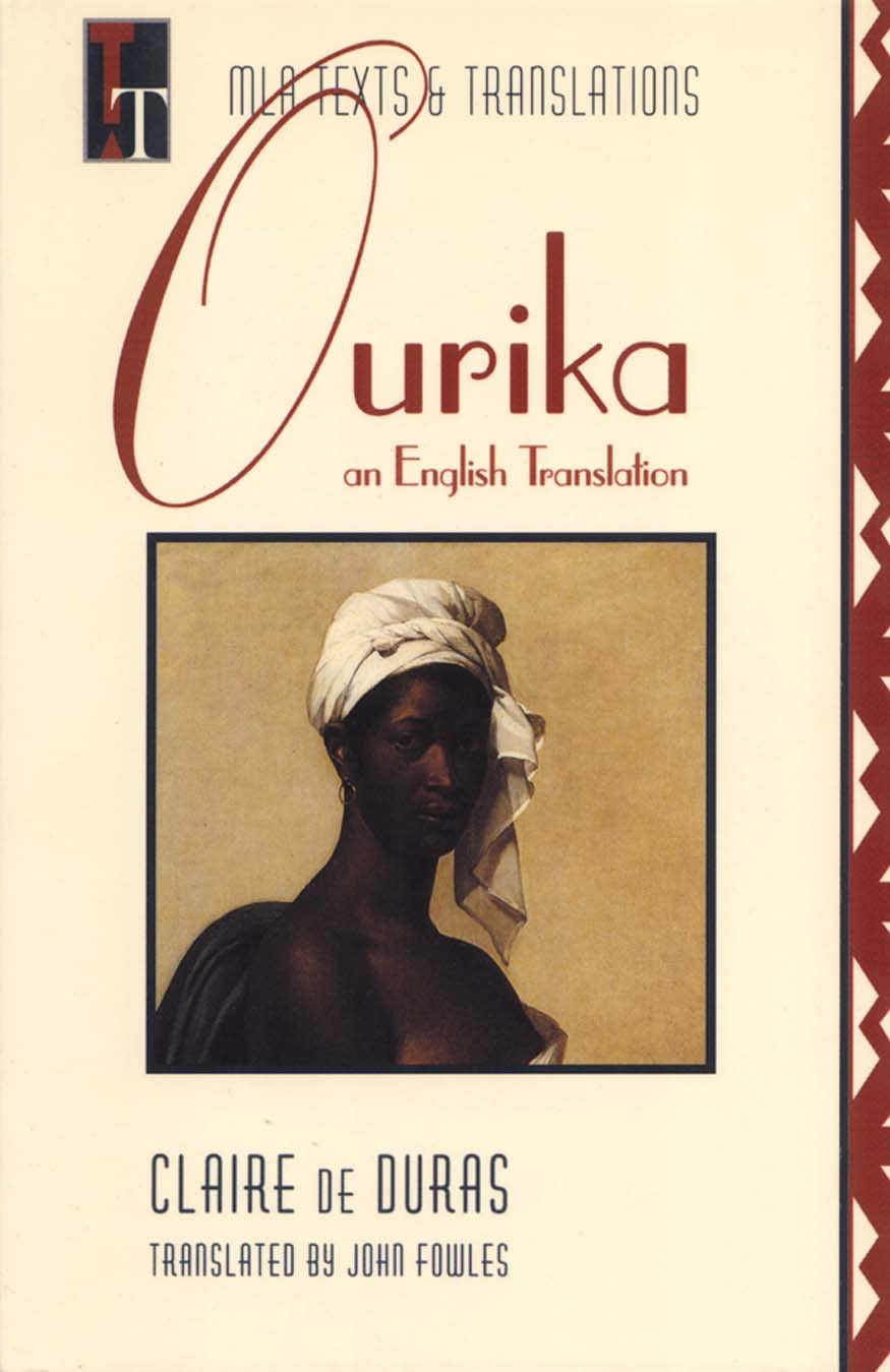 Ourika: an English Translation (Texts & translations) (MLA Texts and Translations)
