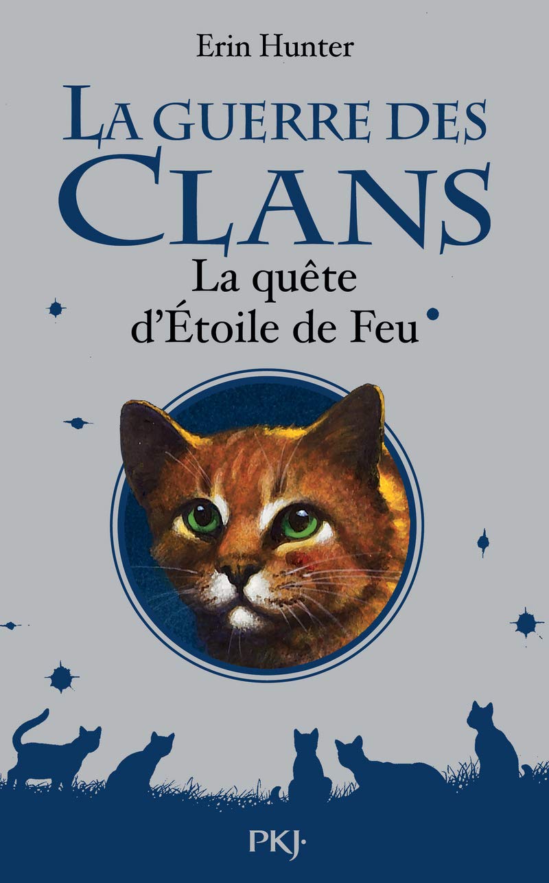 La guerre des clans - Hors-série 1 La quête d'Étoile de Feu (1)