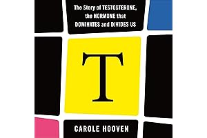 The Testosterone Story: A Comprehensive Exploration of the Dominating Hormone