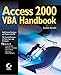 Access 2000 VBA Handbook