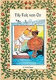  Tik-Tak von Oz - Die Oz-Bücher Band 8