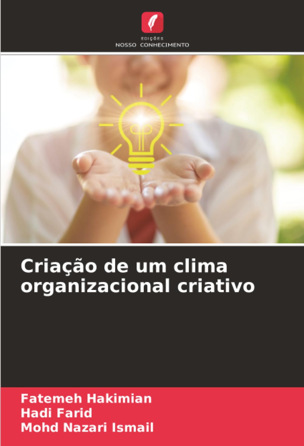 Criação de um clima organizacional criativo