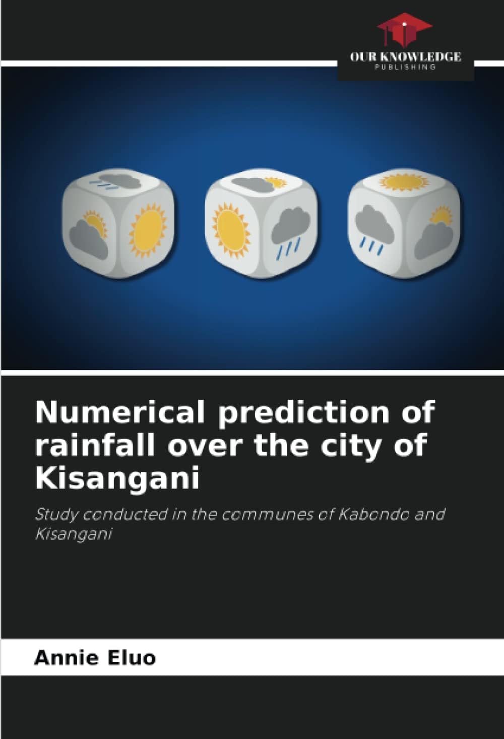 Numerical prediction of rainfall over the city of Kisangani