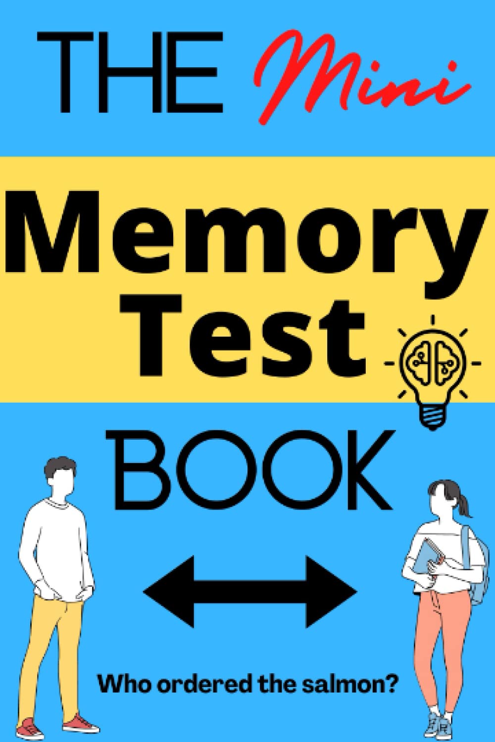 The (Mini) Memory Test Book: fun brain games for adults