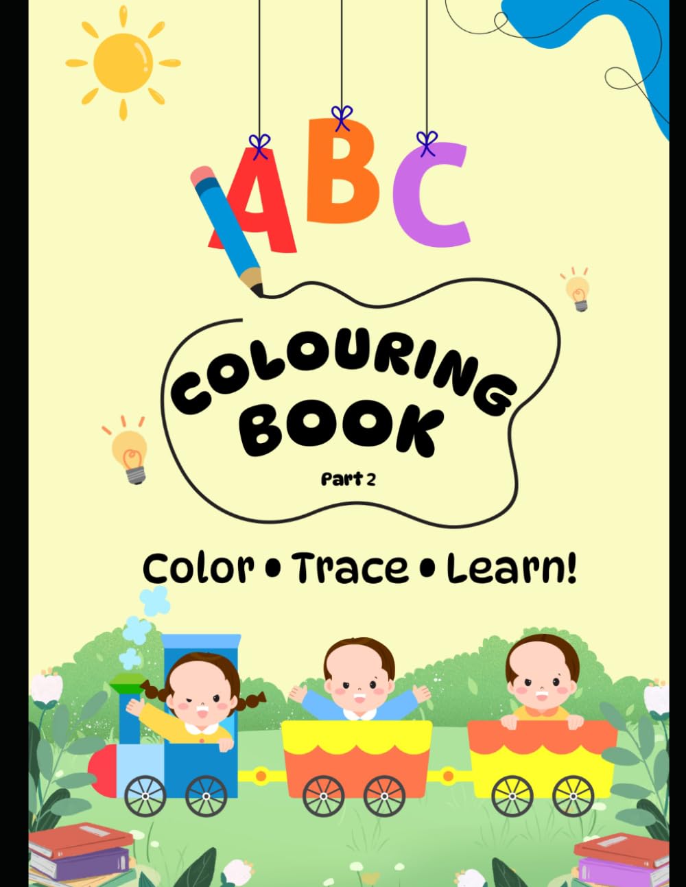ABC Coloring Book (ABC Coloring) For Kids |Color . Trace . Learn|