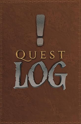 Quest Log: A real-life Motivational Quest Journal for Gaming Enthusiasts &amp; Fantasy Lovers - Over 100 pages to Conquer Tasks, Errands, and Chores - ... - Level up your Productivity! 5.25x8"