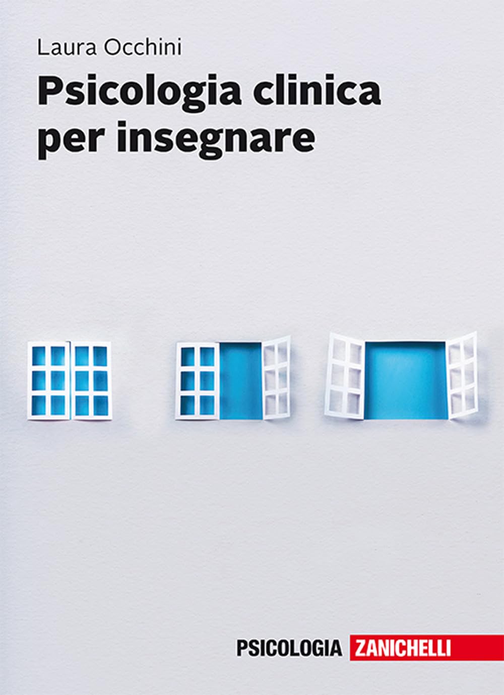 Psicologia Clinica Per Insegnare. Con E-Book - 4