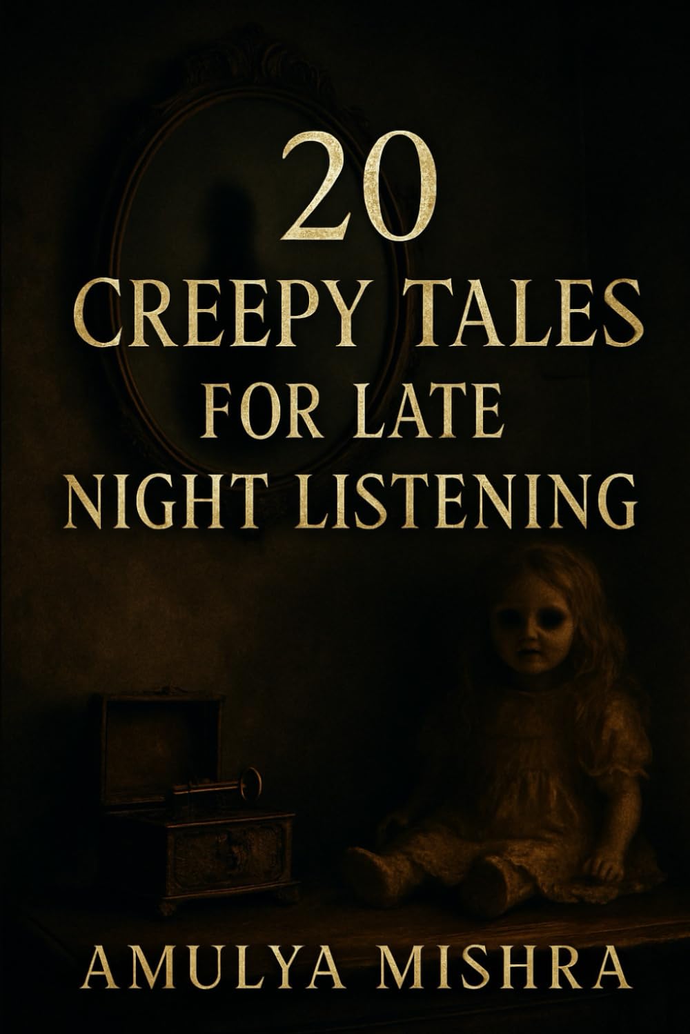 20 Creepy Tales for Late Night Listening
