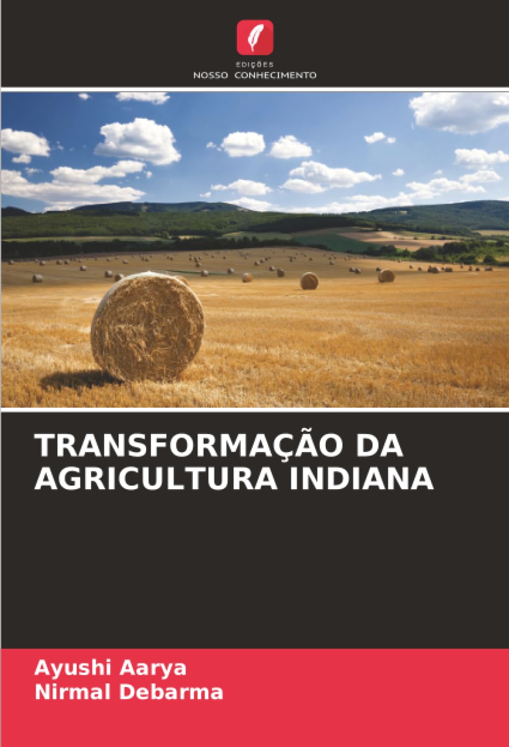 TRANSFORMAÇÃO DA AGRICULTURA INDIANA