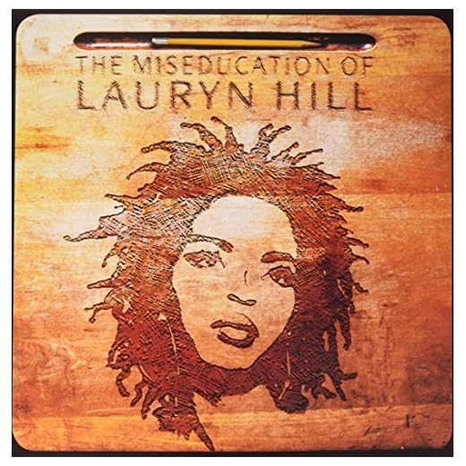 The Miseducation of Lauryn Hill [Vinilo]
