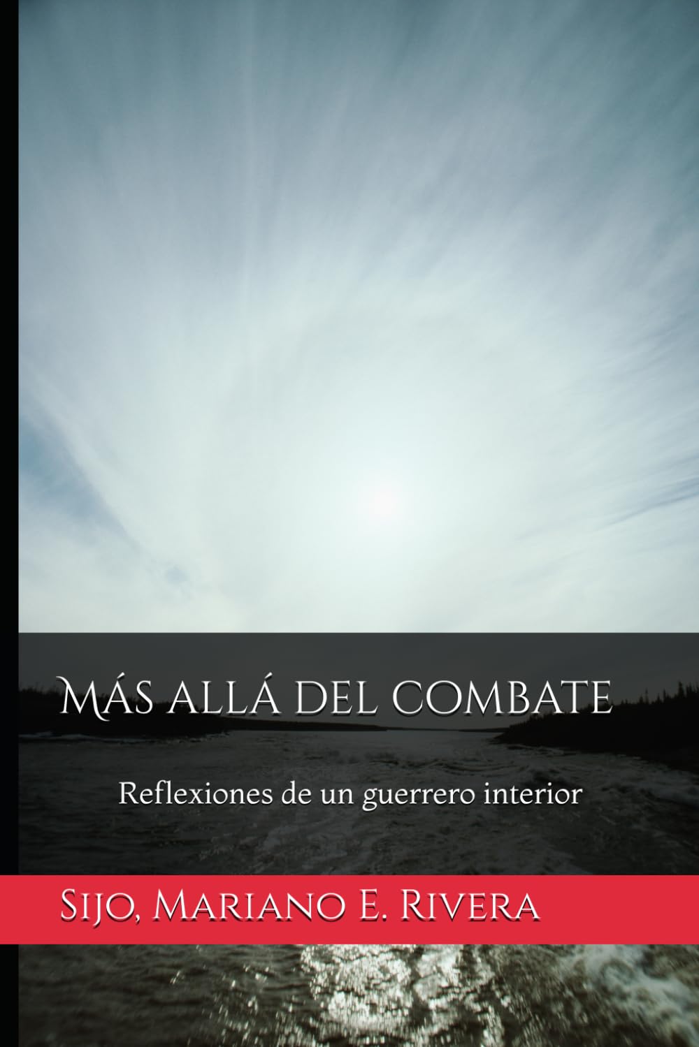 Más allá del combate: Reflexiones de un guerrero interior