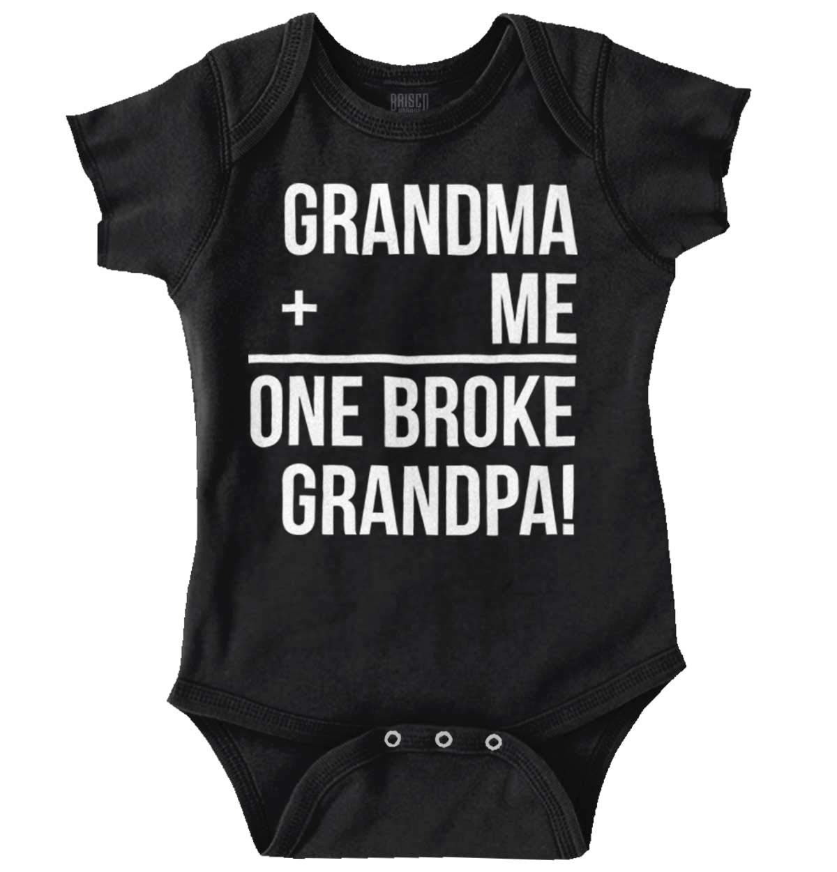 Grandma Plus Me Is One Broke Grandpa Baby Romper Boys or Girls