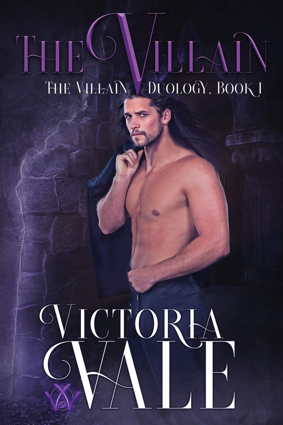 The Villain: Volume 1 (The Villain Duology)