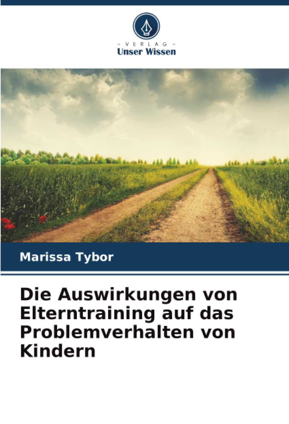 Die Auswirkungen von Elterntraining auf das Problemverhalten von Kindern