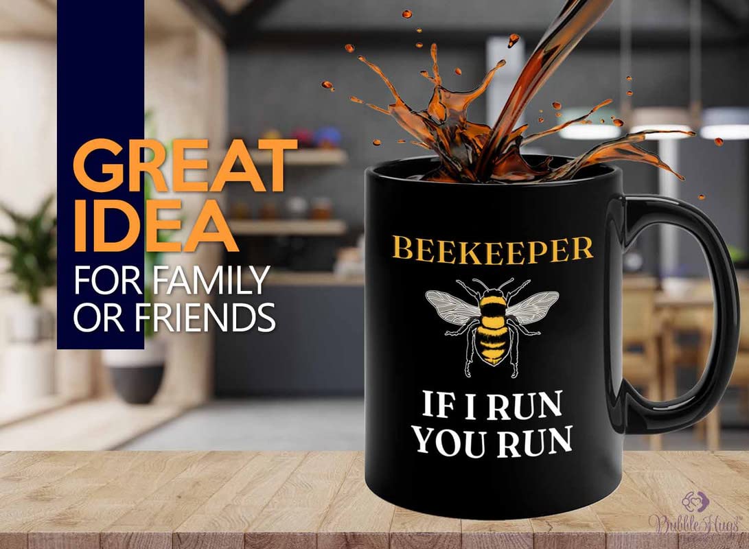 Funny Beekeeper Mug "If I Run You Run" - 11 Oz Ceramic Novelty Coffee Mug, White