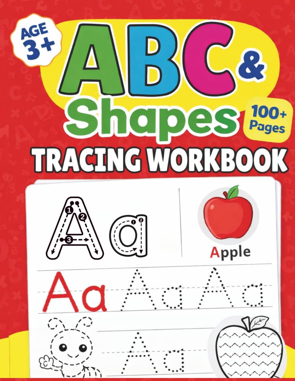 ABC & Shapes Tracing Workbook for Kids Ages 3+: Practice Letters A–Z, Basic Shapes, and Handwriting Skills with Fun Learning Activities