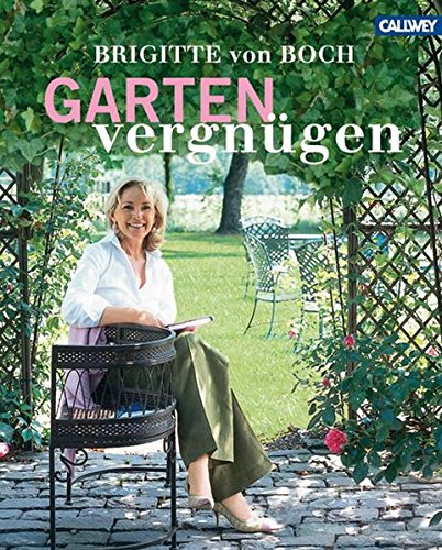Gartenvergnügen: Wohnen & genieÃŸen im GARTEN
