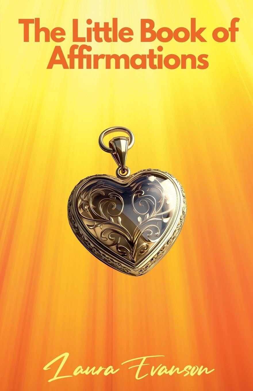 The Little Book of Affirmations