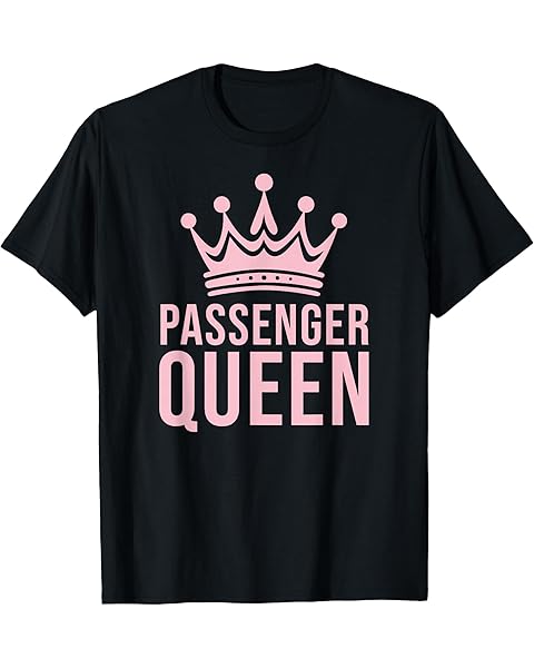 Passenger Queen Road Trip Meme Funny Cute Pastel Pink T-Shirt