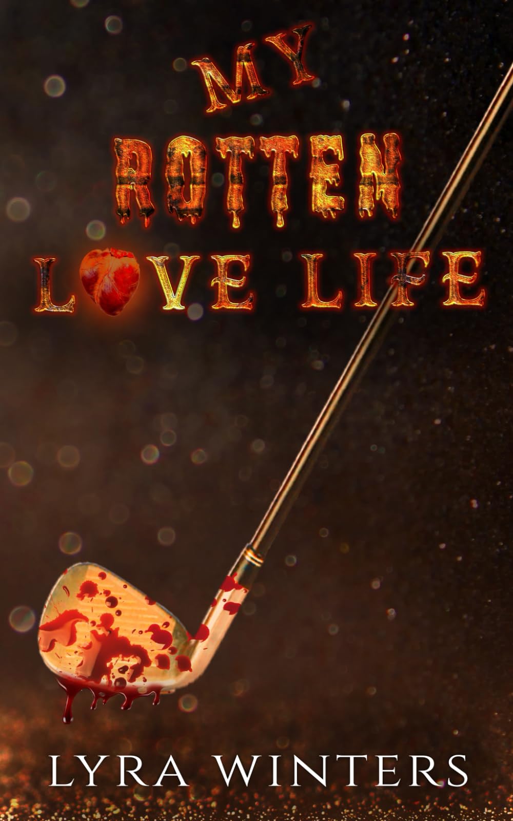 My Rotten Love Life