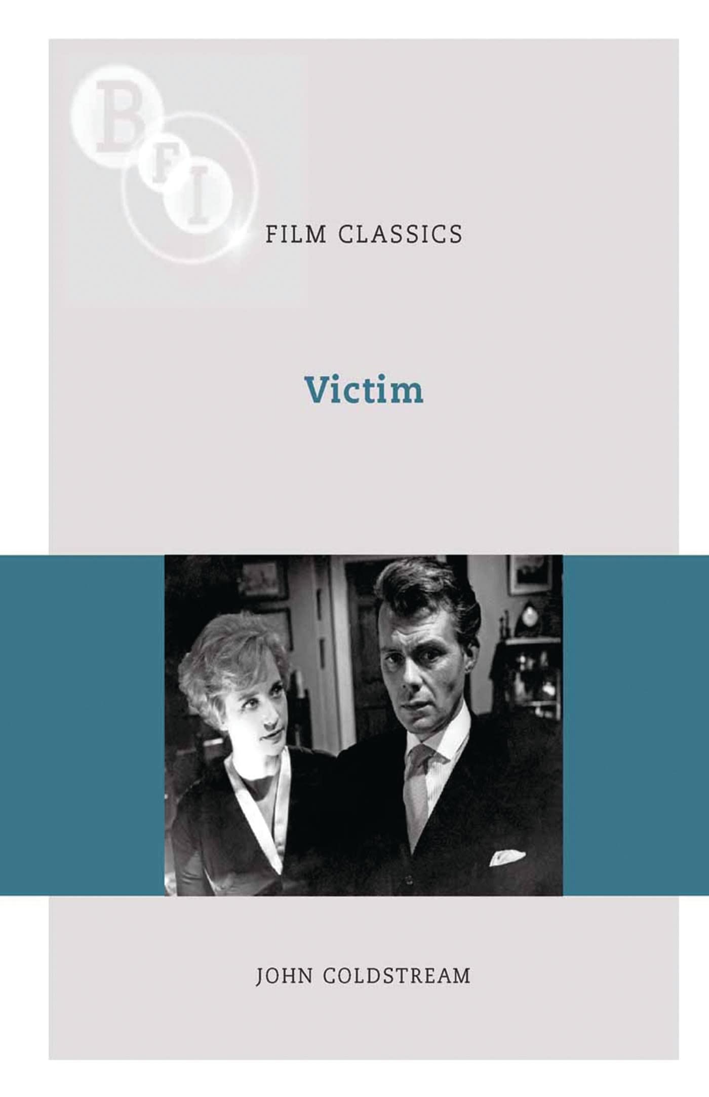 Victim (BFI Film Classics).by Coldstream  New 9781844574278 Fast Free Shipping.#