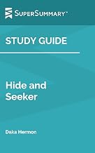 Study Guide: Hide and Seeker by Daka Hermon (SuperSummary)