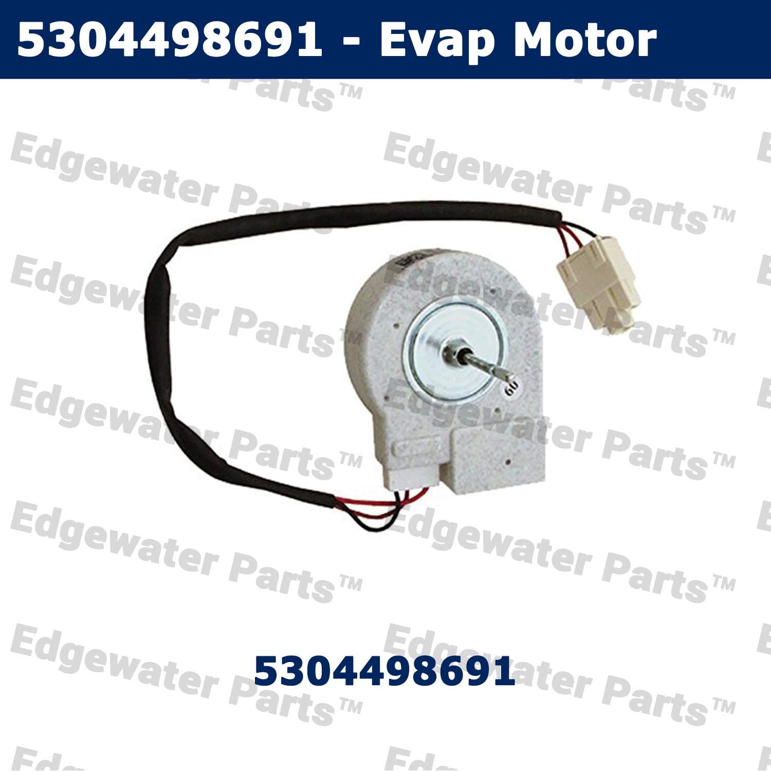 Edgewater Parts 5304498691 Evaporator Fan Motor Compatible with Frigidaire Refrigerators Fits Model# ( FFE, FFT)