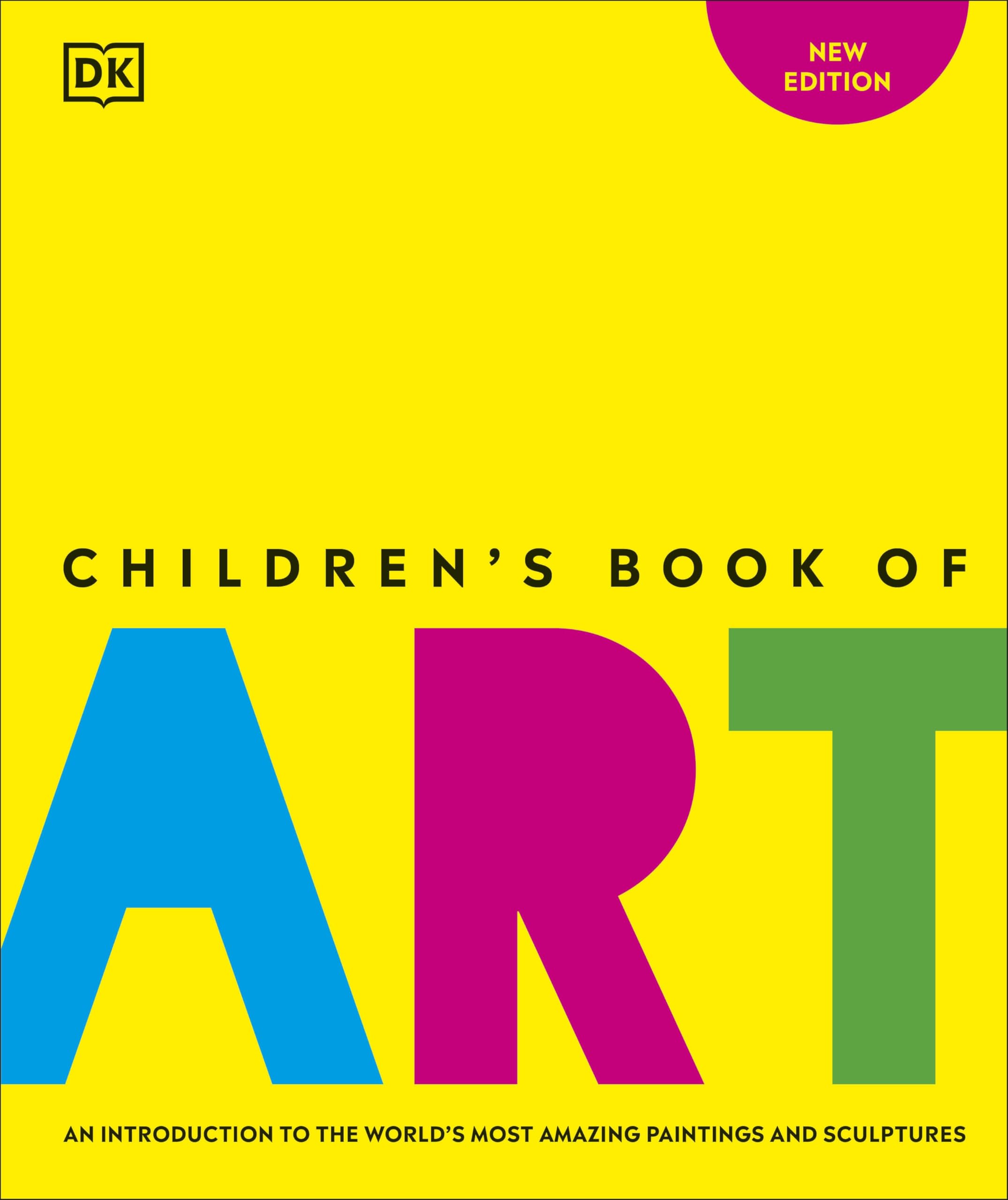 Children's Book of Art: An Introduction to the World's Most Amazing Paintings and Sculptures (DK Children's Book of) Hardcover – 3 August 2023