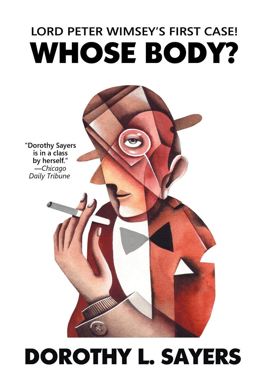 Whose Body? (Lord Peter Wimsey Mysteries)
