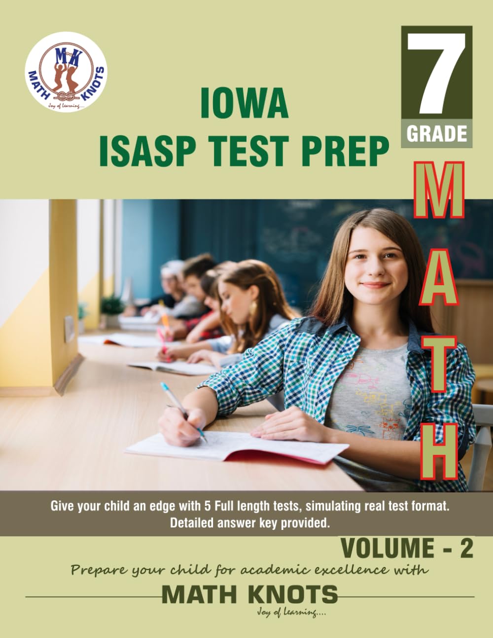 IOWA State ( ISASP) , 7th Grade MATH Practice Tests ,Volume 2