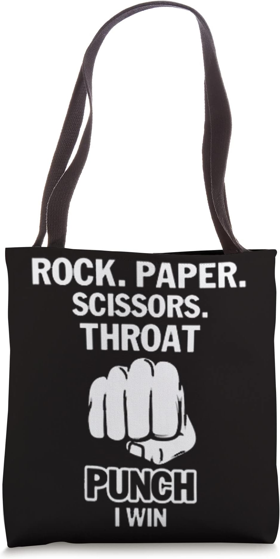 Funny Rock Paper Scissor Quotes & Gifts ShirtFunny Rock Paper Scissors Throat Punch i Win Gift Tote Bag