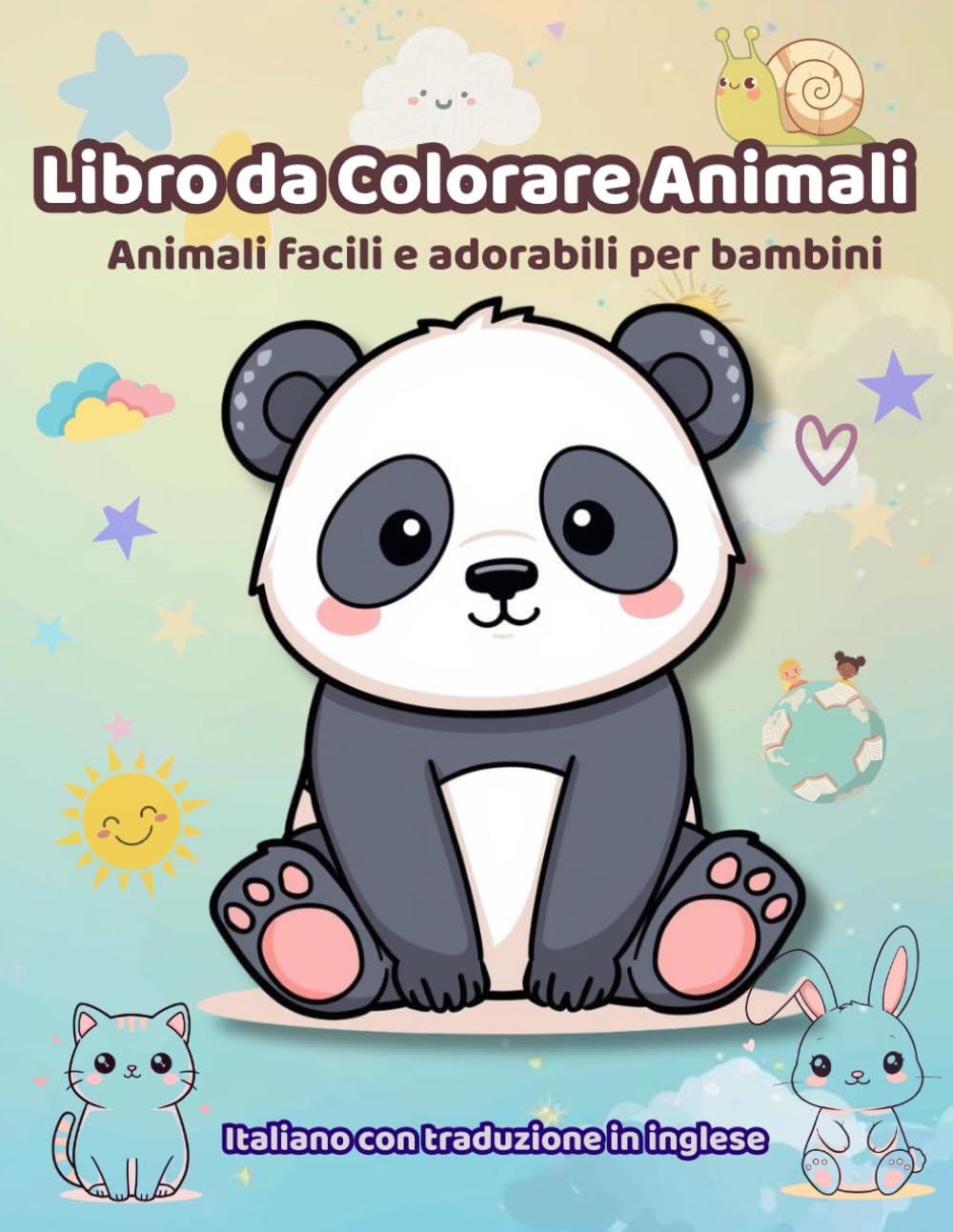 Libro da Colorare Animali per Bambini: Animali facili e adorabili con parole in italiano e traduzione in inglese