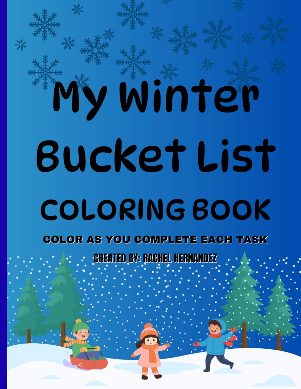 My Winter Bucket List: Coloring Book