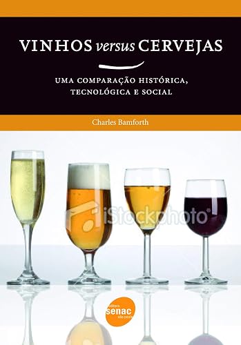 Vinhos versus cerveja : Uma comparação histórica, tecnológica e social