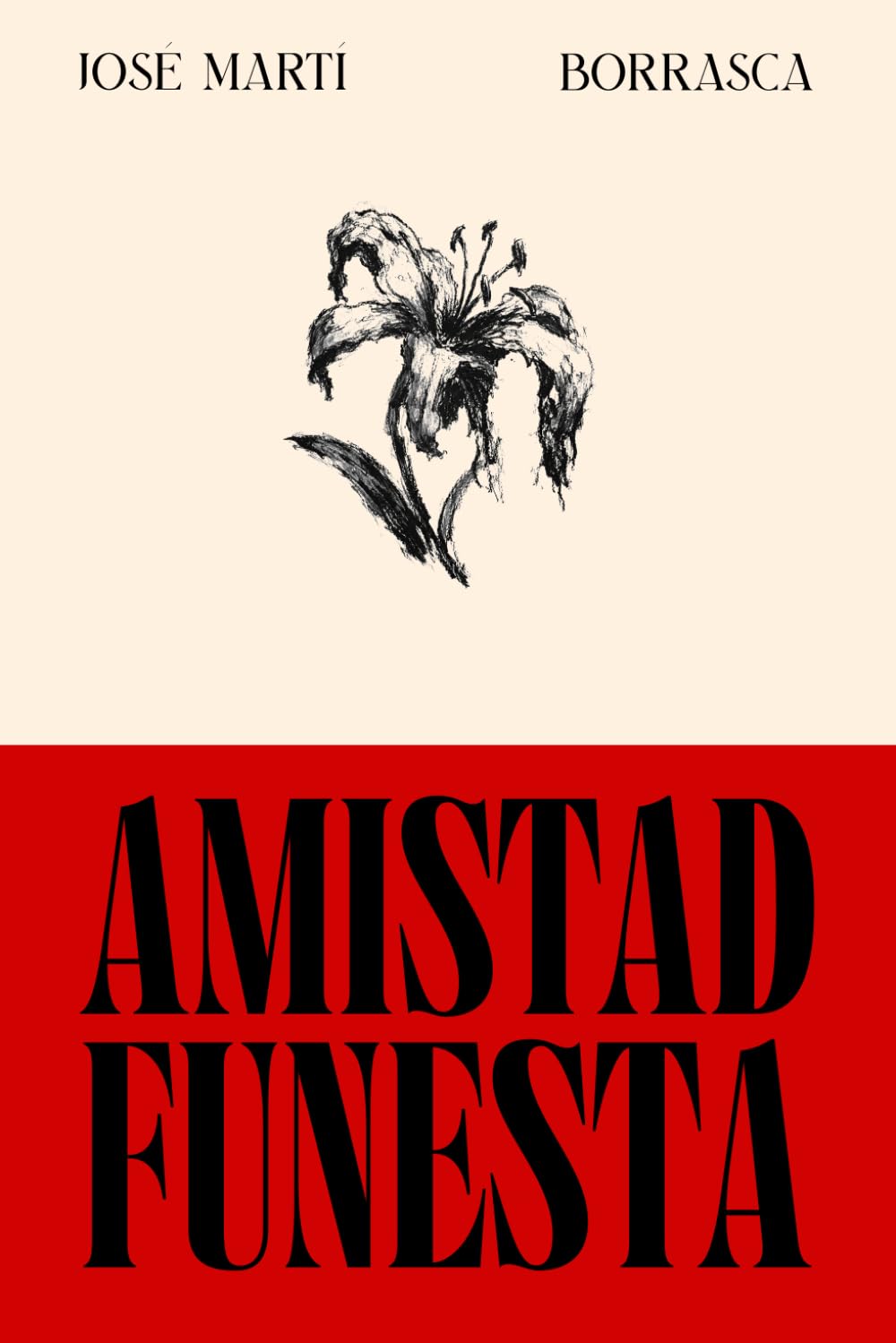 Amistad funesta: Pasiones, celos y traición en una novela clásica de José Martí