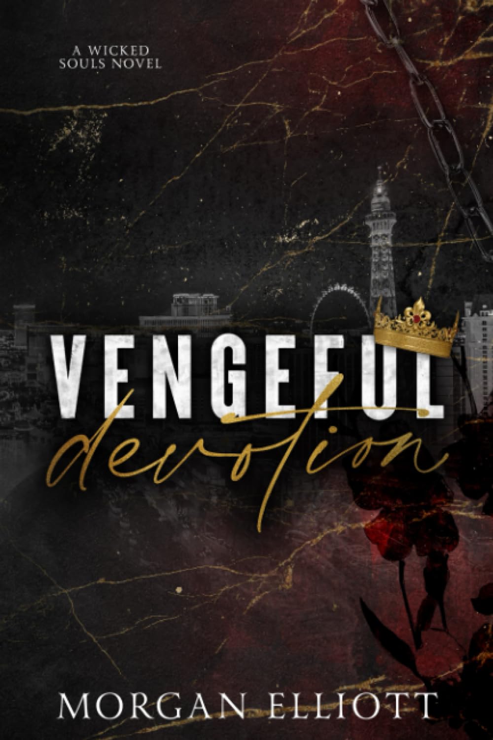 Vengeful Devotion (A Mafia Romance) (Wicked Souls Series)