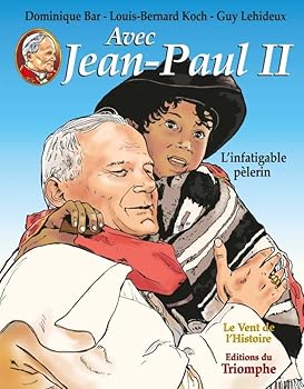 Hardcover Avec Jean-Paul II - L'infatigable pèlerin [French] Book