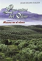 Las rutas del olivo: Masaru en el olivar 8493199508 Book Cover
