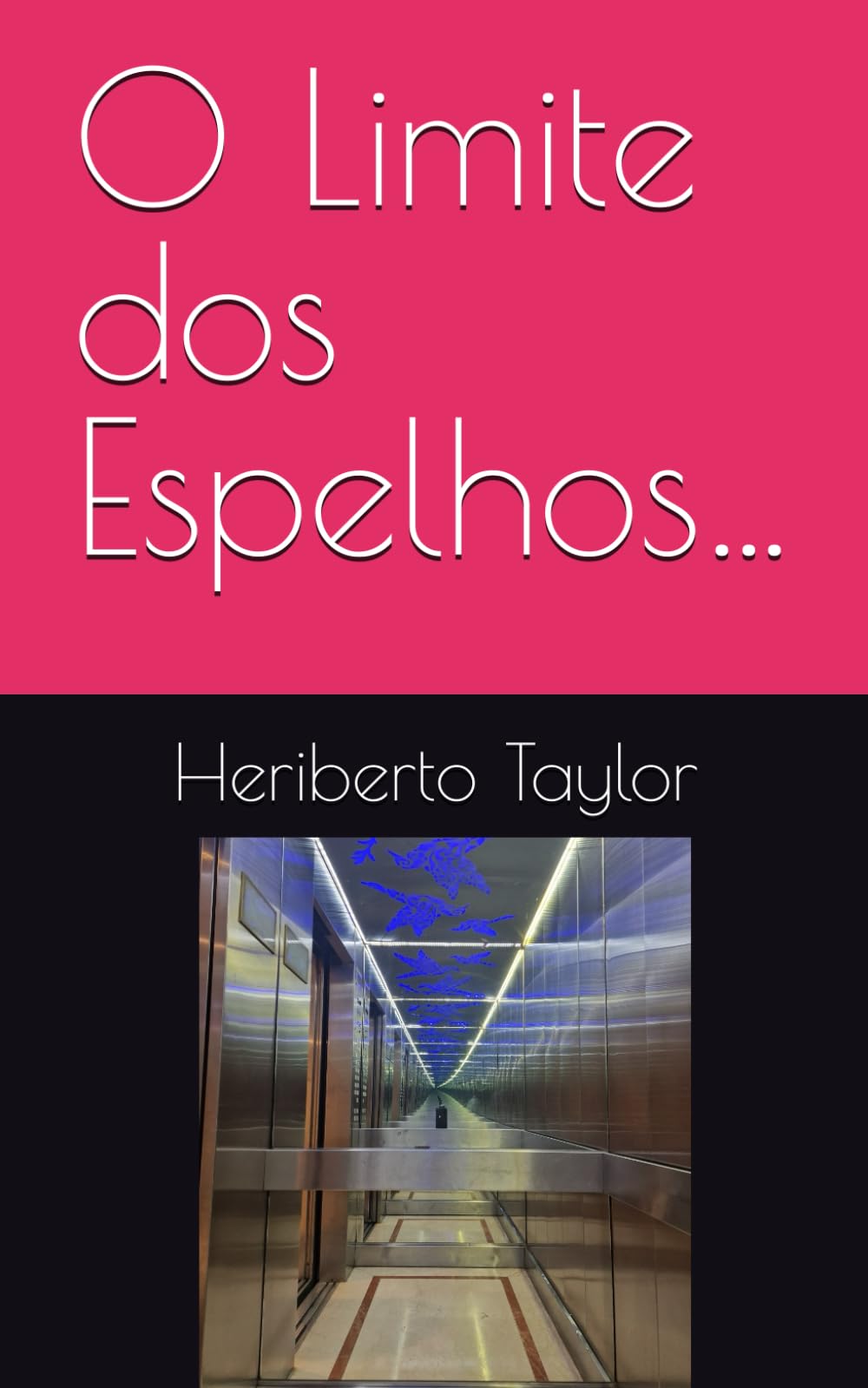 O Limite dos Espelhos…