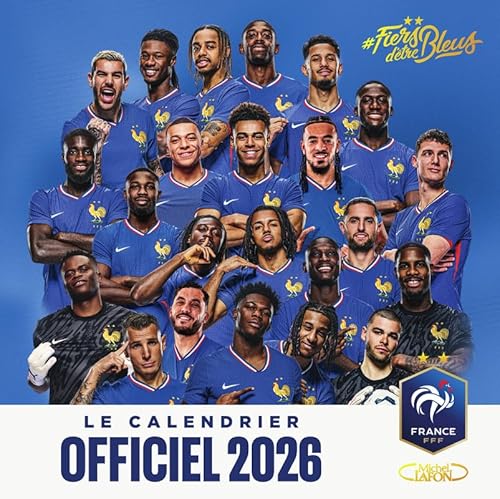 Le calendrier officiel 2026 de l'équipe de France