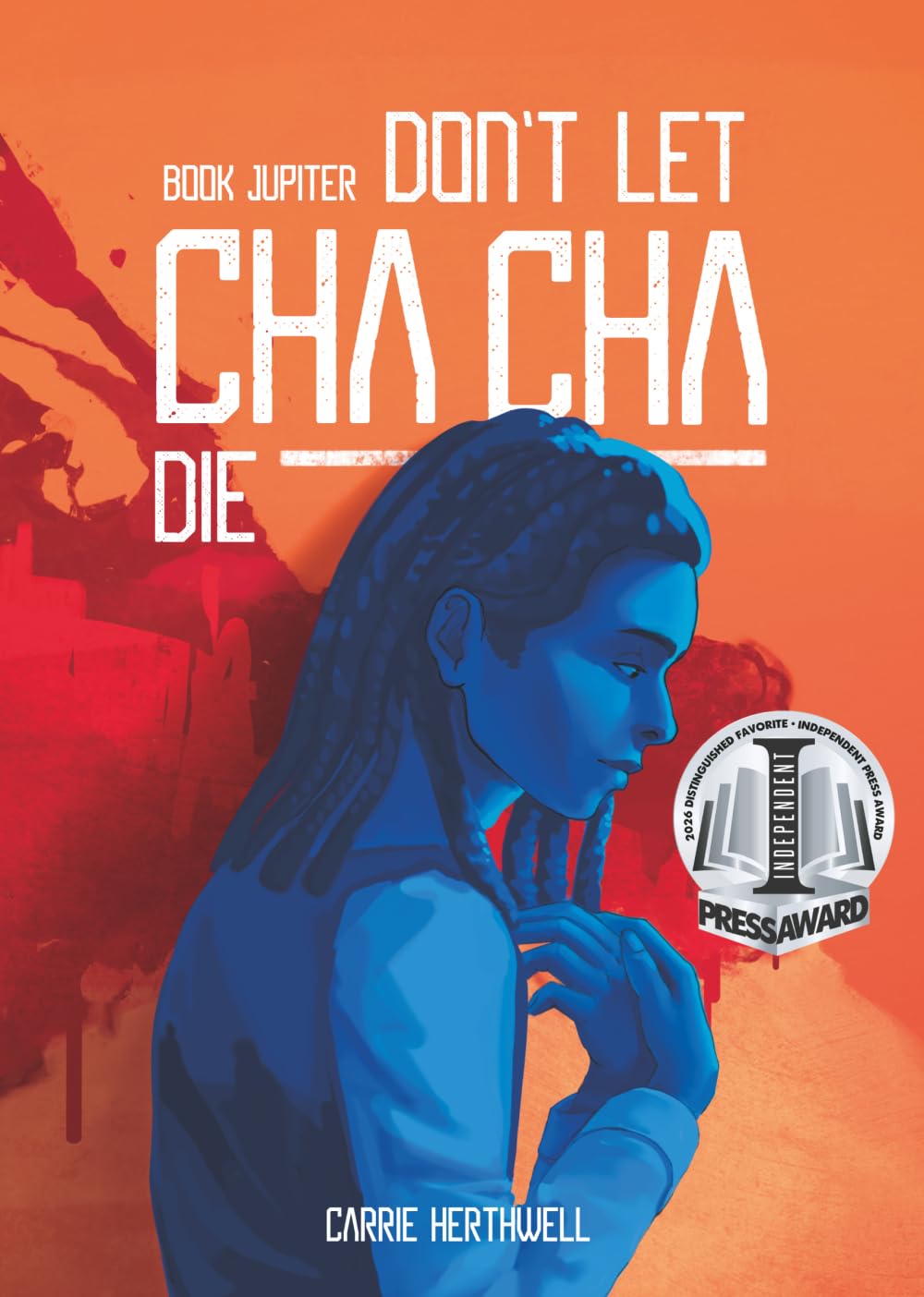 Don’t Let Chacha Die (GeneEarth Novels)