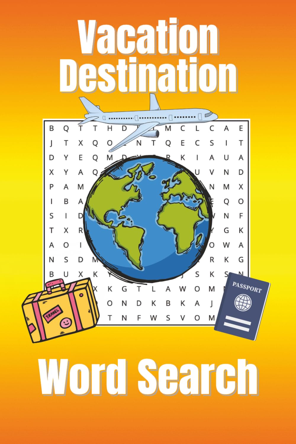 Vacation Destination Word Search Puzzle Book: Word Search puzzle Vacation Destinations | Botton Tile | 6x9 inches, 110 pages | 50+ Puzzles | Solutions Included