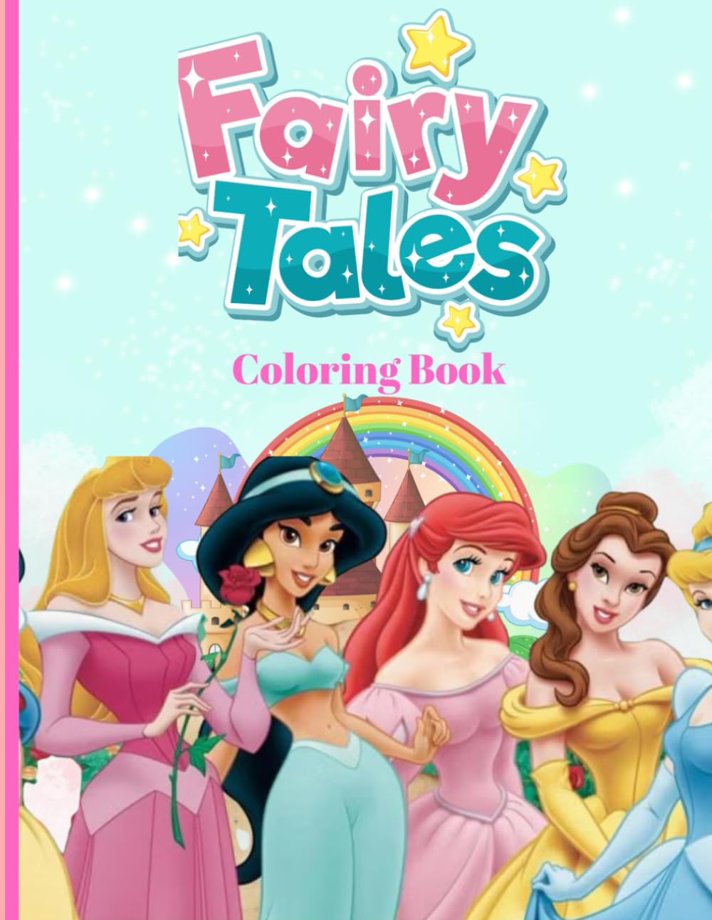 FAIRY TALE'S COLORING BOOK FOR KIDS: (AGE 2-8 )Coloring book for kids with beautiful pictures of princess .